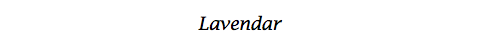 Lavendar